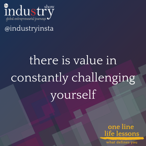 there is value in challenging yourself
