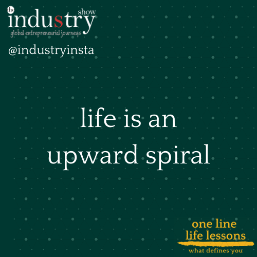 life is an upward spiral
