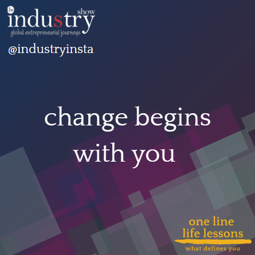 change begins with you