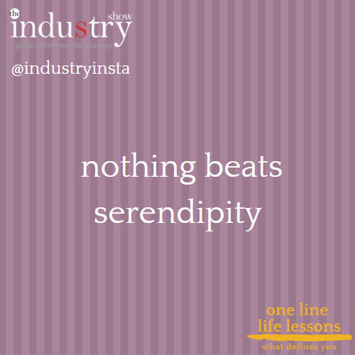 nothing beats serendipity