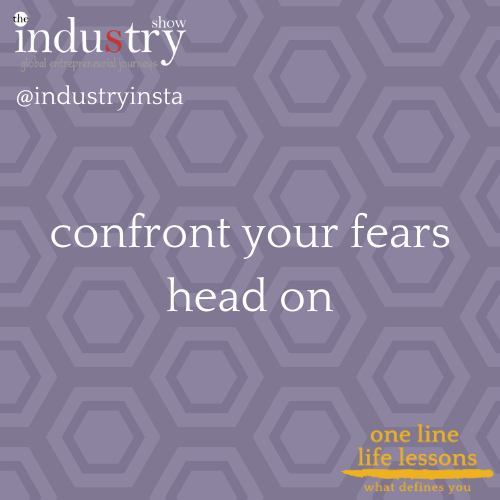 confront your fears head on