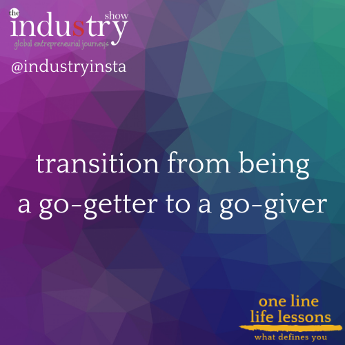 transition from being a go-getter to a go-giver