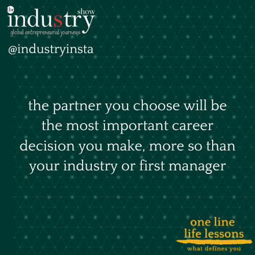 the partner you choose will be the most important career decision you make, more so than your industry or first manager