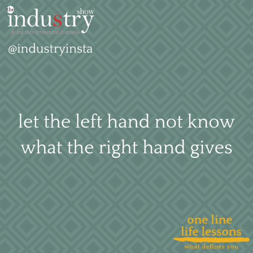 let the left hand not know what the right hand gives