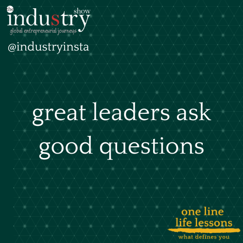 great leaders ask good questions