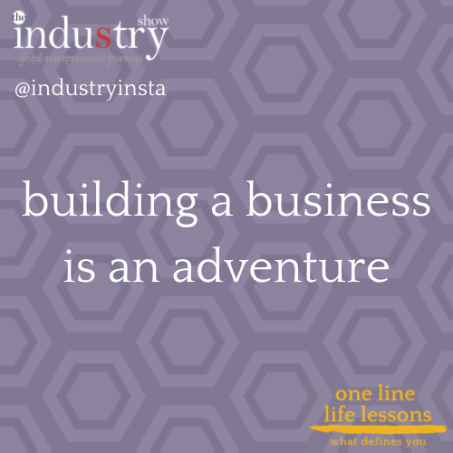 building a business is an adventure