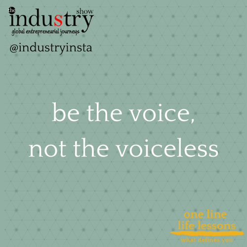 be the voice, not the voiceless