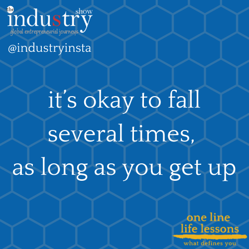 it's okay to fall several times, as long as you get up