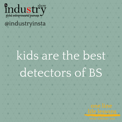 kids are the best detectors of BS