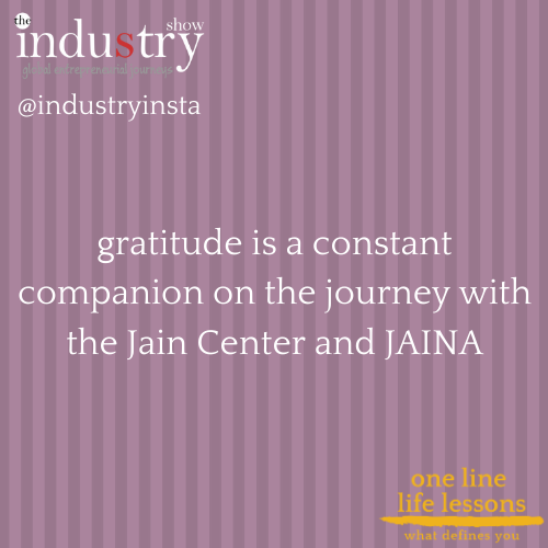 gratitude is a constant companion on the journey with the Jain Center and JAINA