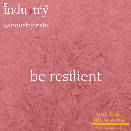 be resilient