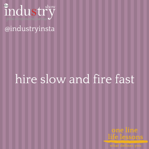 hire slow and fire fast