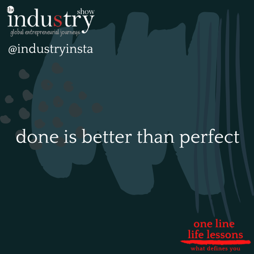 done is better than perfect