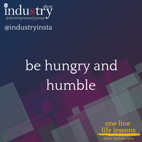  be hungry and humble