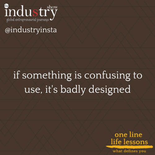 if  something is confusing to use, it's badly designed