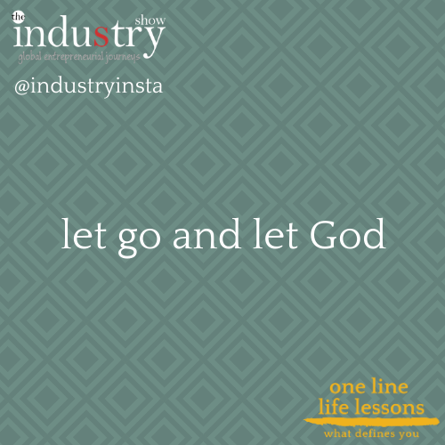  let go and let God
