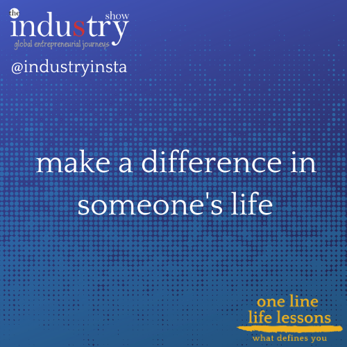  make a difference in someone's life