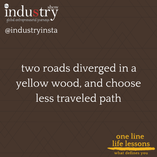  two roads diverged in a yellow wood, and choose less traveled path