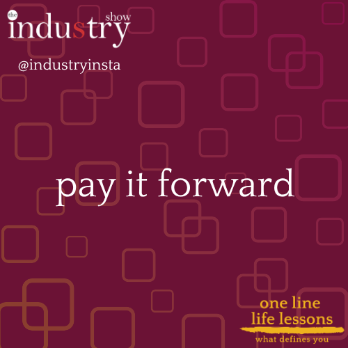   pay it forward