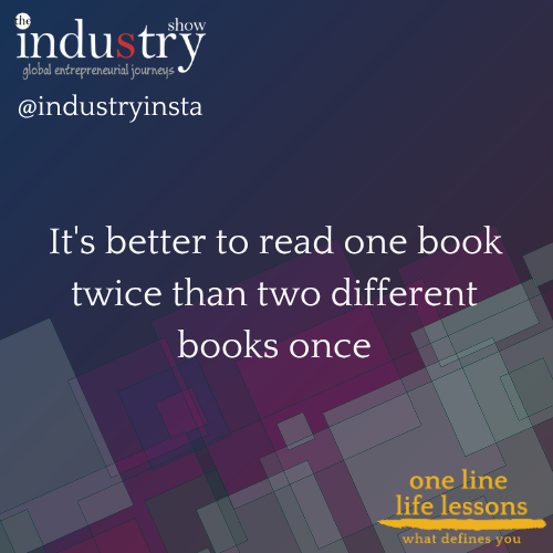  It's better to read one book twice than two different books once