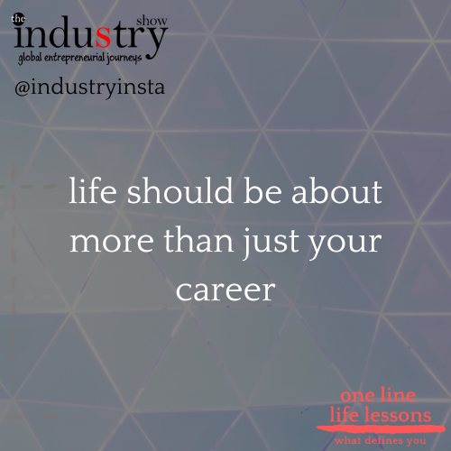 life should be about more than just your career